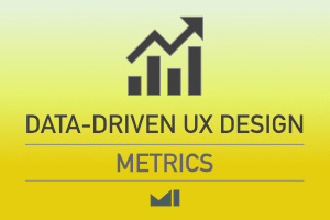 Data-Driven UX Design Metrics