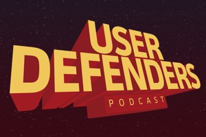 User Defenders Podcasts